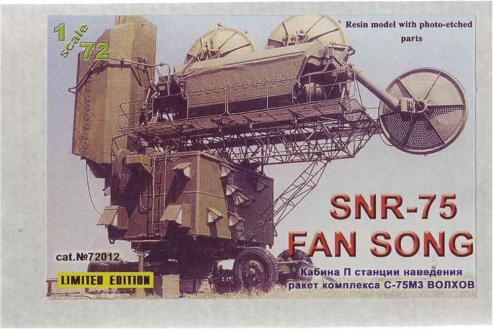 SNR-75 FAN SONG - ZZ Modell 1:72 SNR-75 FAN SONG